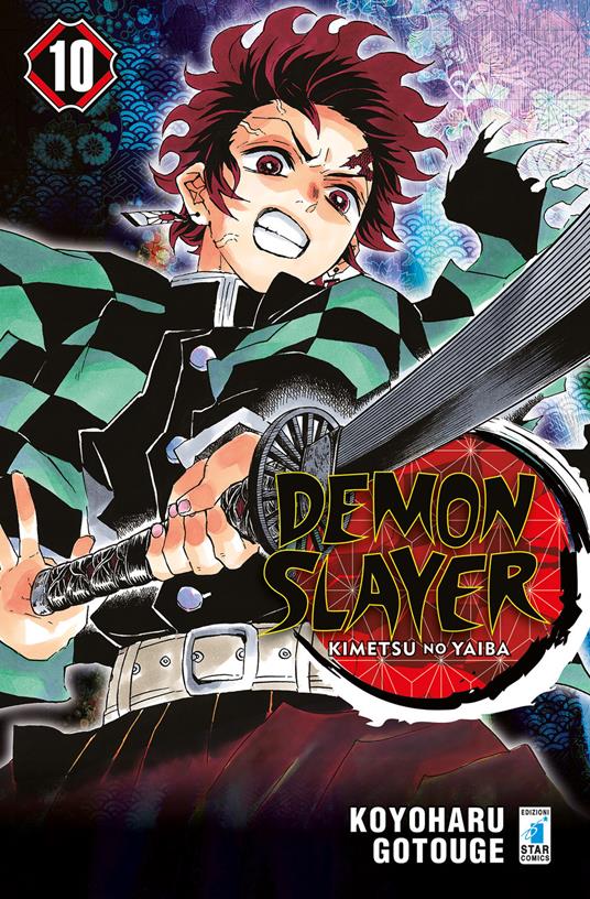 Koyoharu Gotouge Demon slayer. Kimetsu no yaiba. Vol. 10